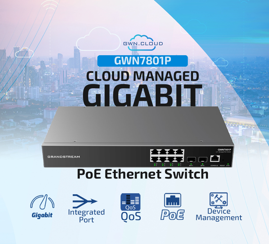 Switch 8 cổng PoE Gigabit Layer 2+ Grandstream GWN7801P