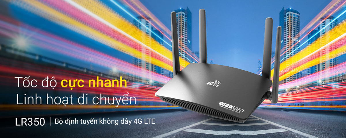 Router 4G LTE Wi-Fi chuẩn N 2.4GHz TOTOLINK LR350