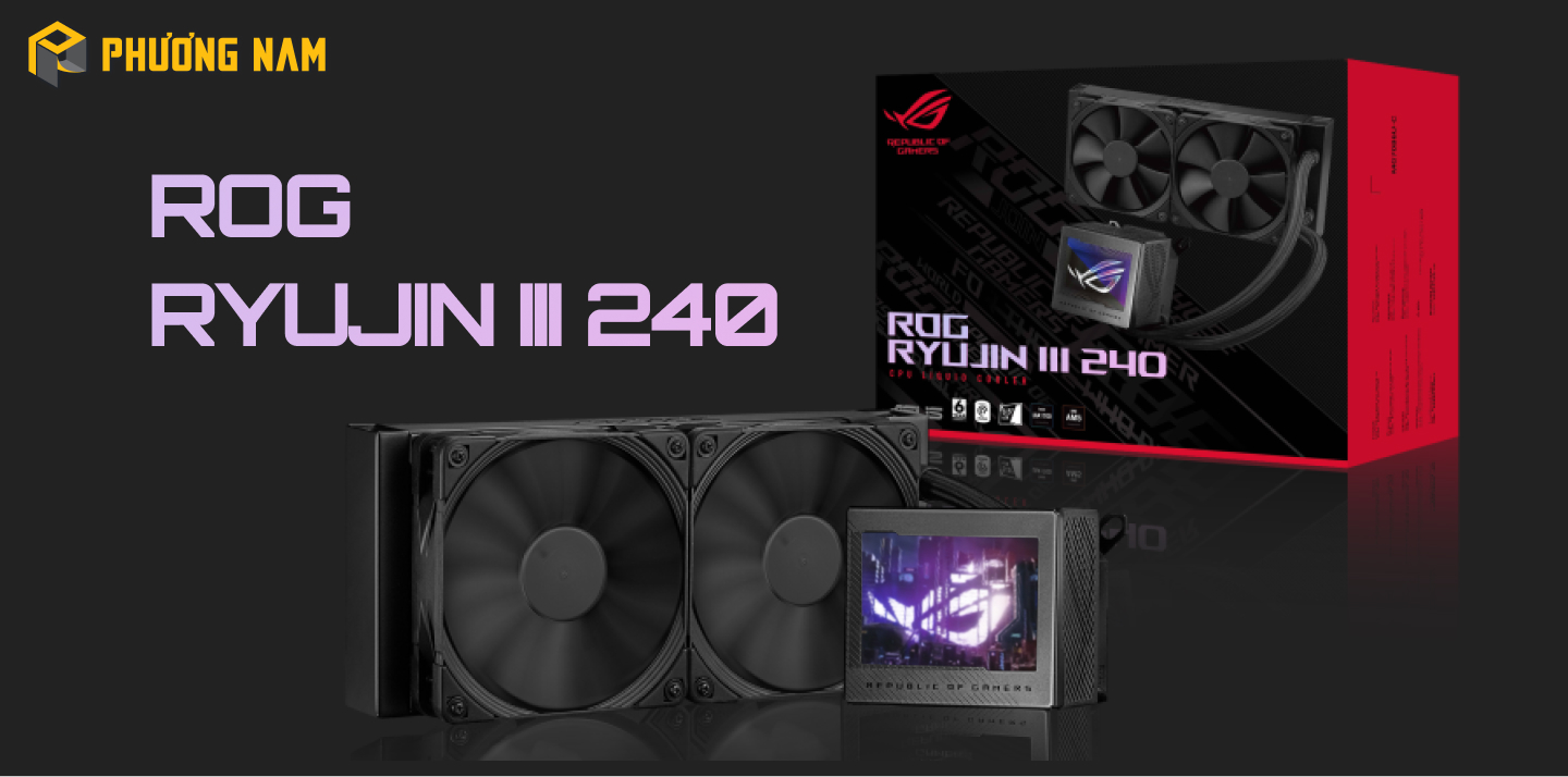 Tản nhiệt nước ASUS ROG RYUJIN III 240